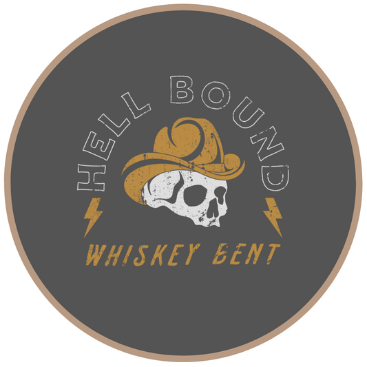 Hell Bound Whiskey Bent